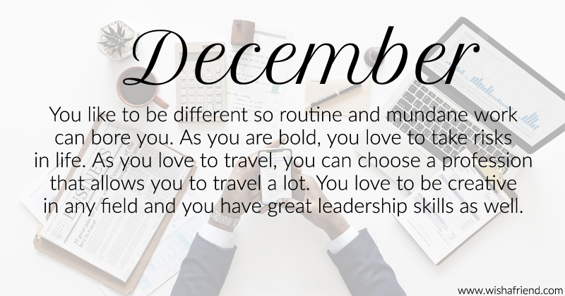 What does your Birth Month say about your Career? - Born in December