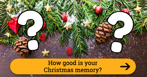 How good is your Christmas memory?